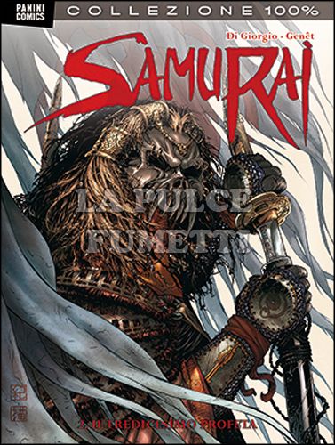 100% PANINI COMICS - SAMURAI #     2: IL TREDICESIMO PROFETA